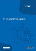 Cover: Betriebliche Steuerpraxis inkl. L&ouml;sungen - EduMedia GmbH