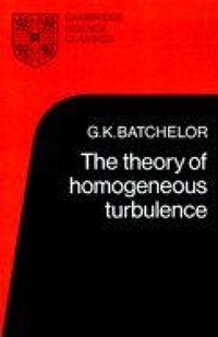 Enlarge image Cover: The Theory of Homogeneous Turbulence - Cambridge University Press