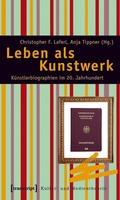Cover: Leben als Kunstwerk - transcript
