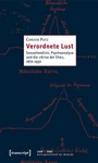 Cover: Verordnete Lust - transcript