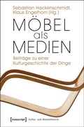 Cover: M&ouml;bel als Medien - transcript