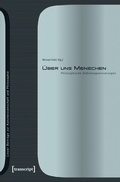 Cover: &Uuml;ber uns Menschen - transcript