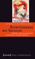 Cover: &Auml;sthetisierung des Sozialen - transcript