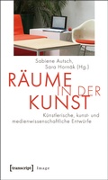 Cover: R&auml;ume in der Kunst - transcript