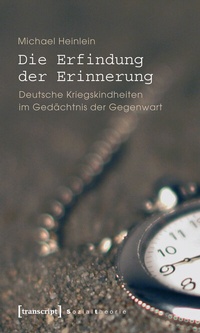 Abbildung von: Die Erfindung der Erinnerung - transcript