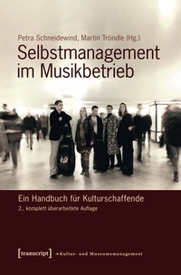 Abbildung von: Selbstmanagement im Musikbetrieb - transcript