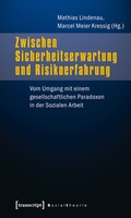 Cover: Zwischen Sicherheitserwartung und Risikoerfahrung - transcript