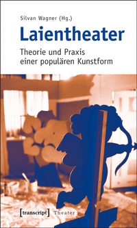 Abbildung von: Laientheater - transcript