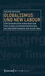 Cover: Globalismus und New Labour - transcript
