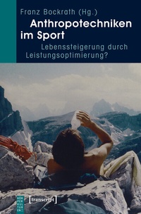 Abbildung von: Anthropotechniken im Sport - transcript