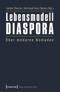 Cover: Lebensmodell Diaspora - transcript