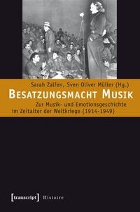 Abbildung von: Besatzungsmacht Musik - transcript