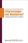 Cover: Entgrenzungen des Machbaren? - transcript