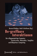 Cover: Be-greifbare Interaktionen - transcript