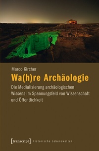 Abbildung von: Wa(h)re Archäologie - transcript