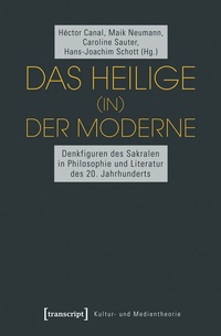 Enlarge image Cover: Das Heilige (in) der Moderne - transcript