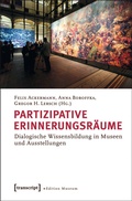 Cover: Partizipative Erinnerungsr&auml;ume - transcript