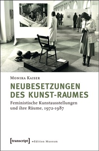 Abbildung von: Neubesetzungen des Kunst-Raumes - transcript