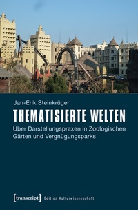 Abbildung von: Thematisierte Welten - transcript