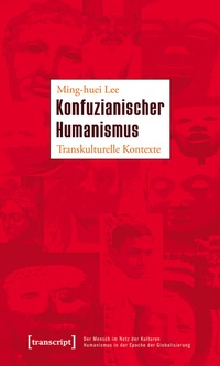 Abbildung von: Konfuzianischer Humanismus - transcript