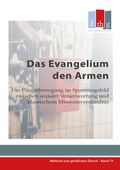 Cover: Das Evangelium den Armen - Bund Freikirchlicher Pfingstgemeinden
