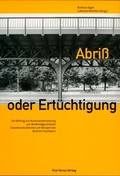 Cover: Abriss oder Ert&uuml;chtigung - Vice Versa Verlag