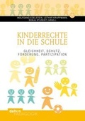 Cover: Kinderrechte in die Schule - Debus P&auml;dagogik