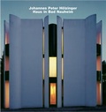 Cover: Johannes Peter H&ouml;lzinger, Haus in Bad Nauheim - Edition Axel Menges