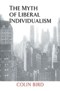 Cover: The Myth of Liberal Individualism - Cambridge University Press