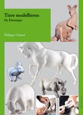 Cover: Tiere modellieren f&uuml;r Einsteiger - Hanusch Verlag