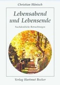 Cover: Lebensabend und Lebensende - Becker, Hartmut