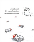 Cover: Zeichnen f&uuml;r den Frieden - Bibliothek der Provinz