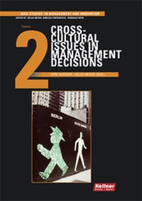 Enlarge image Cover: Crosscultural Issues in Management Decisions - Kellner Verlag