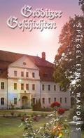 Cover: Gr&ouml;ditzer Geschichten - Lusatia