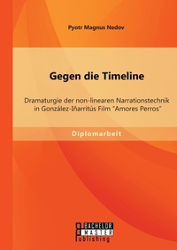 Abbildung von: Gegen die Timeline - Bachelor + Master Publishing