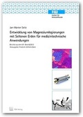 Cover: Entwicklung von Magnesiumlegierungen mit Seltenen Erden f&uuml;r medizintechnische Anwendungen - TEWISS