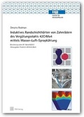 Cover: Induktives Randschichth&auml;rten von Zahnr&auml;dern des Verg&uuml;tungsstahls 42CrMo4 mittels Wasser-Luft-Sprayk&uuml;hlung - TEWISS