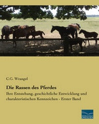 Abbildung von: Die Rassen des Pferdes - Fachbuchverlag Dresden