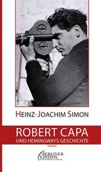 Abbildung von: Robert Capa und Hemingways Geschichte - Westkreuz
