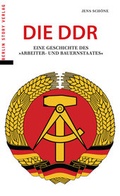 Cover: Die DDR - Berlin Story Verlag GmbH