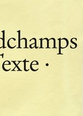 Cover: Marc Desgrandchamps: Textes, Texte, Texts - MMKoehn Verlag