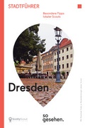 Cover: Dresden Stadtf&uuml;hrer: Dresden so gesehen. - ScottyScout