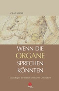 Cover: Wenn die Organe sprechen k&ouml;nnten - Info 3