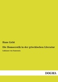 Cover: Die Homoerotik in der griechischen Literatur - DOGMA Verlag