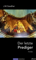 Cover: Der letzte Prediger - Verlag Edition Hochfeld