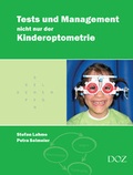 Cover: Tests und Management nicht nur der Kinderoptometrie - DOZ-Verlag Optische Fachver&ouml;ffentlichung