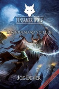 Cover: Einsamer Wolf 17 - Der Todeslord von Ixia - Mantikore-Verlag