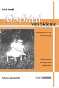 Cover: Abschied von Sidonie - Erich Hackl - Sch&uuml;lerarbeitsheft - Krapp & Gutknecht Verlag