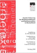 Cover: Soziale Sicherung bei Rechtsanw&auml;ltinnen und Rechtsanw&auml;lten in Deutschland - Institut f&uuml;r Freie Berufe an der Friedrich-Alexander-Universit&auml;t Erlangen-N&uuml;rnberg e. V.