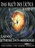 Cover: Das Buch des Lichts, Band 6 - Straube, Elke